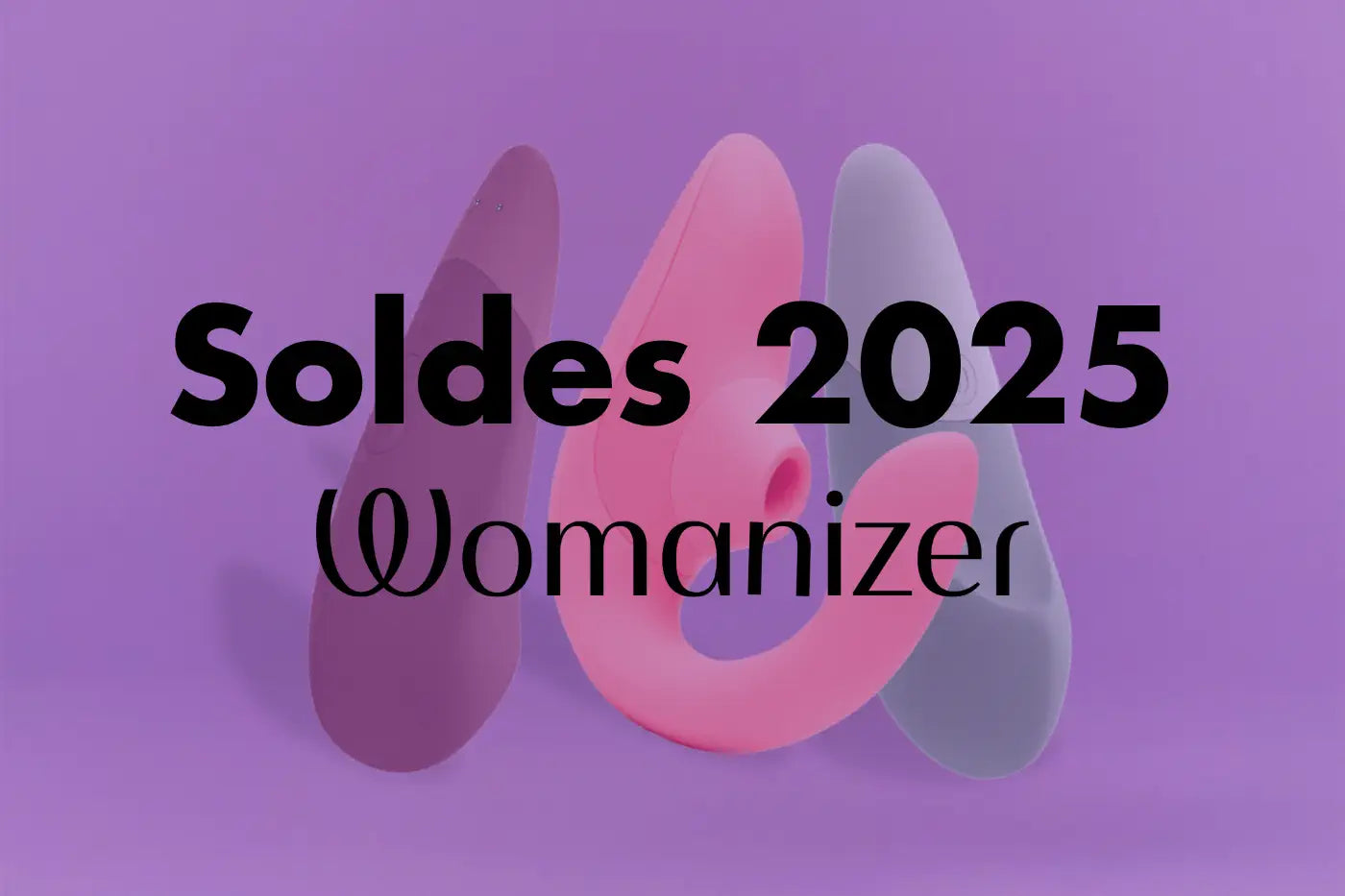 soldes womanizer 2025
