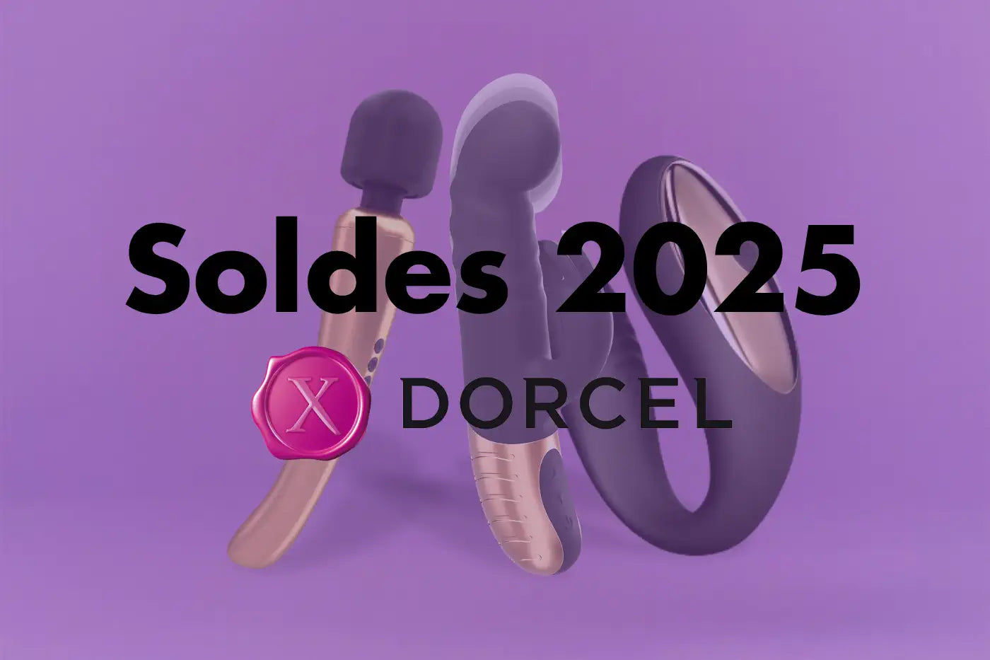 soldes dorcel 2025